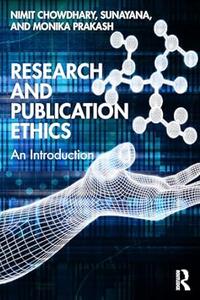 Research and Publication Ethics An Introduction