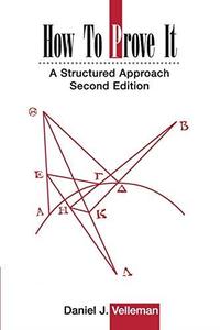 How to Prove It A Structured Approach