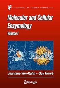 Molecular and Cellular Enzymology (2024)