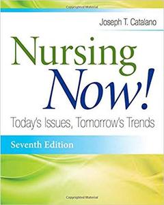 Nursing Now! Today's Issues, Tomorrows Trends