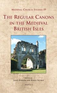 The Regular Canons in the Medieval British Isles