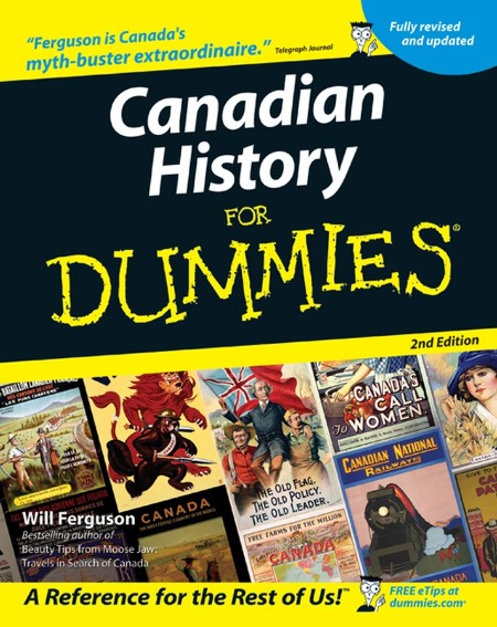 Canadian History for Dummies by Will Ferguson 168e2fe838caafb9b40742e95c777ac5