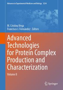Advanced Technologies for Protein Complex Production and Characterization Volume II
