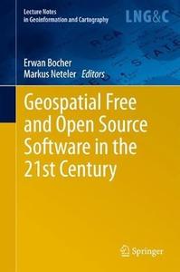 Geospatial Free and Open Source Software in the 21st Century (2024)