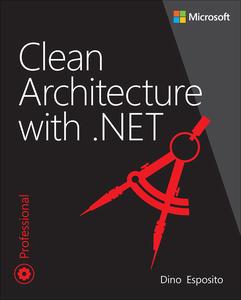 Clean Architecture with .NET (Developer Reference)