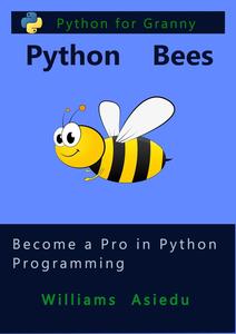 Python Bees Python For Granny