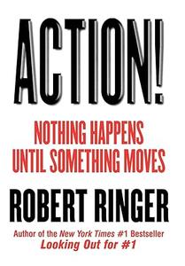 Action! Nothing Happens Until Something Moves