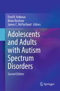 Adolescents and Adults With Autism Spectrum Disorders (2nd Edition)
