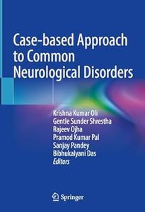 Case–based Approach to Common Neurological Disorders