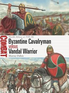 Byzantine Cavalryman vs Vandal Warrior North Africa AD 533–36 (Combat, 73)