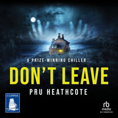 Pru Heathcote - Don't Leave