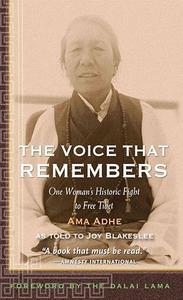 Ama Adhe, the Voice That Remembers The Heroic Story of a Woman's Fight to Free Tibet