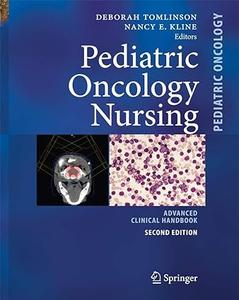 Pediatric Oncology Nursing Advanced Clinical Handbook (2024)