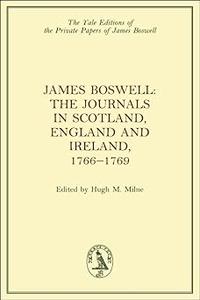 James Boswell, The Journals in Scotland, England and Ireland, 1766–1769