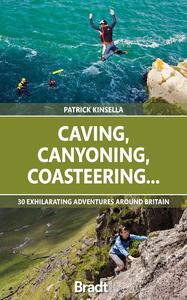 Caving, Canyoning, Coasteering... 30 Exhilarating Adventures Around Britain