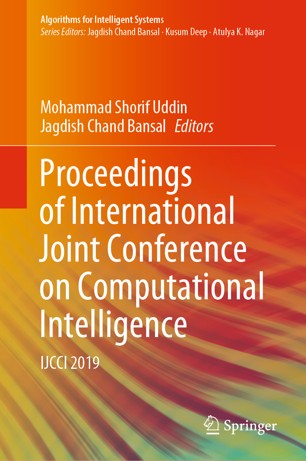 Proceedings of International Joint Conference on Computational Intelligence IJCCI 2019 (2024)