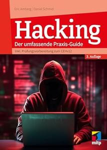 Hacking Der umfassende Praxis–Guide, 3. Auflage
