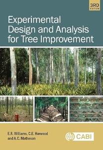 Experimental Design and Analysis for Tree Improvement, 3rd Edition