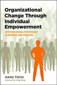 Organizational Change Through Individual Empowerment