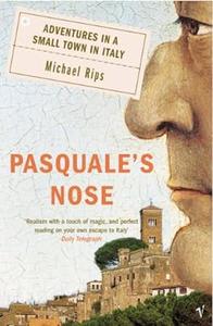 Pasquale's Nose Adventures in a Small Town in Italy