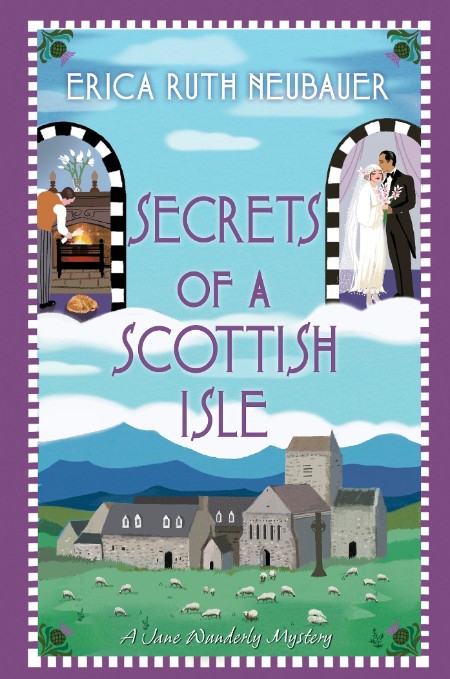 Secrets of a Scottish Isle by Erica Ruth Neubauer F6616a2b90da20d5efcb637d8de6b035