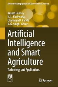 Artificial Intelligence and Smart Agriculture: Technology and Applications