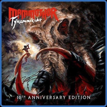 Mammothor - Tyrannicide (10th Anniversary Edition) (2024)