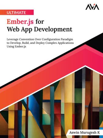 Ultimate Ember.js for Web App Development (True EPUB)