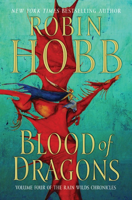 Blood of Dragons by Robin Hobb