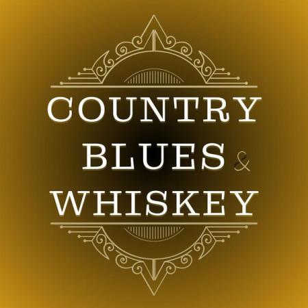 Country Blues & Whiskey (2024)