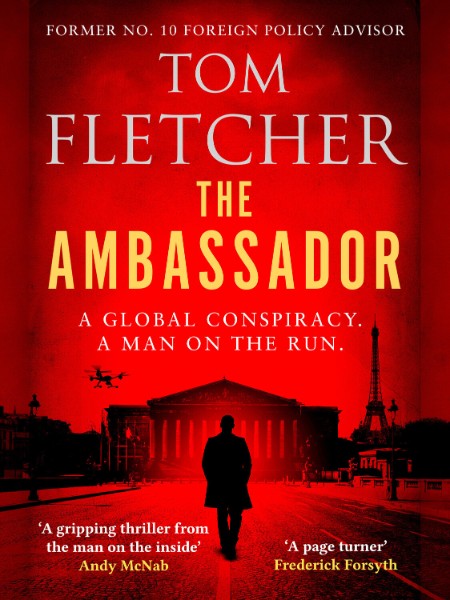 The Ambassador by Tom Fletcher 7b762c360b7d81bf1bd6ccbe4c8fa1aa