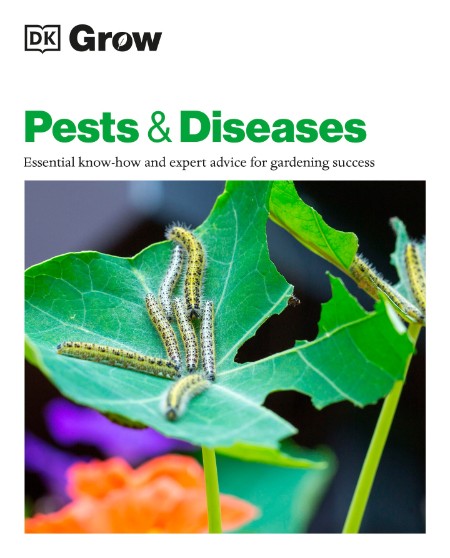 Grow Pests & Diseases by DK Fbc8f4bfb76ba3864696401e60121f1b