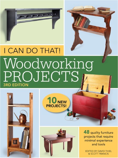 I Can Do That! WoodWorking Projects by David Thiel 2a00652f9bb99b33ee2a5ef60a435a29