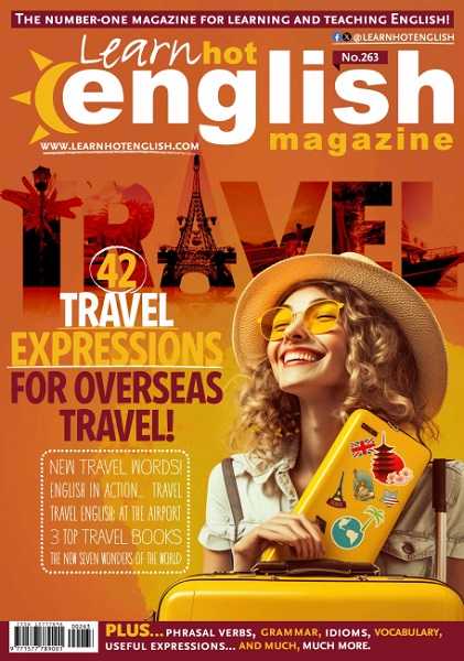 Learn Hot English Magazine №263 April 2024