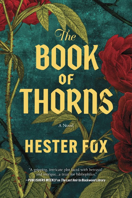 The Book of Thorns by Hester Fox Abd3fda4baaf3a1b5905408db4559d51