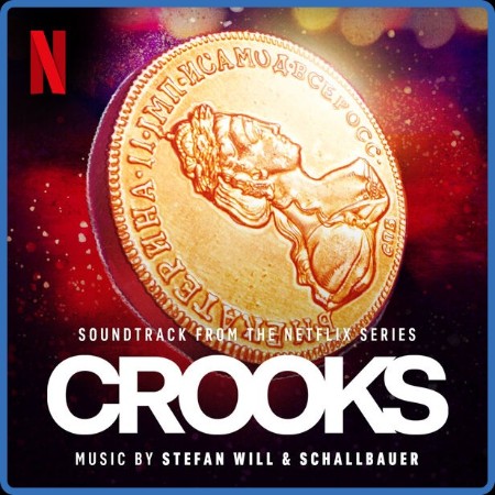 VA - CROOKS (Soundtrack from the Netflix Series) (2024)
