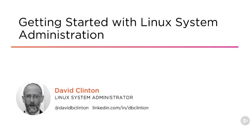 Getting Started with Linux System Administration