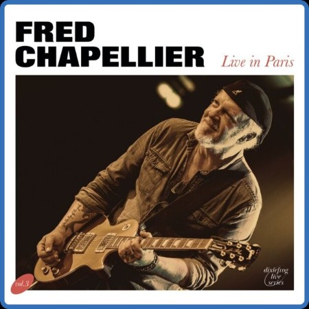 Fred Chapellier - Live In Paris (2024)