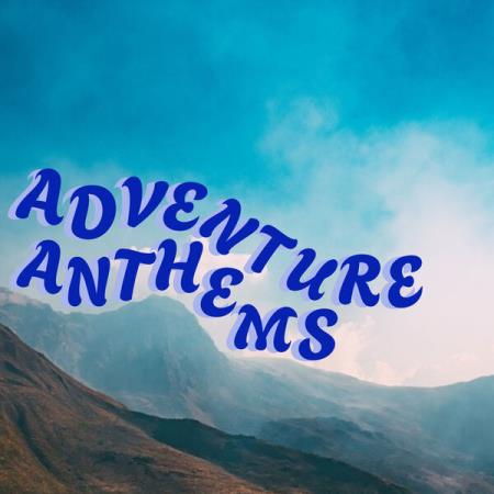 Adventure Anthems (2024)