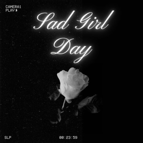 Sad Girl Day (2024)