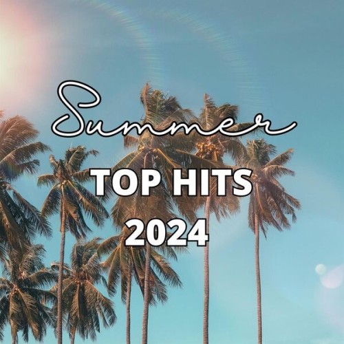Summer Top Hits 2024 (2024)