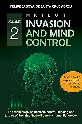 MKTECH Invasion and Mind Control Volume 2