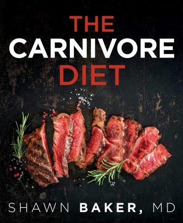Carnivore Diet (True/Retail EPUB)
