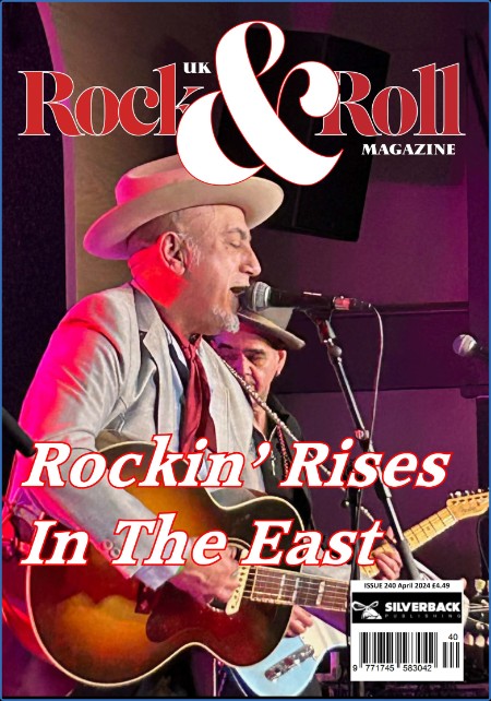 UK Rock & Roll Magazine - April 2024 93cdafe200fb0d54d69d8105fb6b51c1