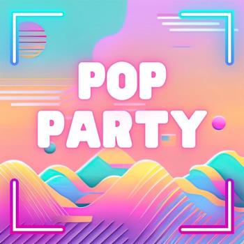 VA - Pop Party (2024) MP3
