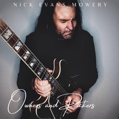 Nick Evans Mowery - Owners And Pickers 2022