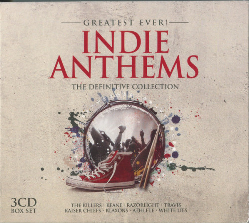 VA - Greatest Ever! Indie Anthems The Definitive Collection [3 CD] (2013) MP3
