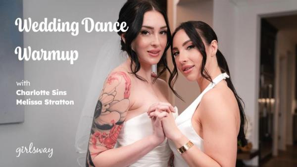 Charlotte Sins, Melissa Stratton - Wedding Dance Warmup  Watch XXX Online FullHD