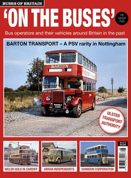 On The Buses - Buses of Britain Book 8  (Vintage Roadscene 2024)