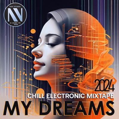 VA - My Dreams (2024) (MP3)